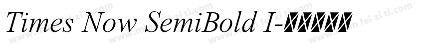 Times Now SemiBold I字体转换